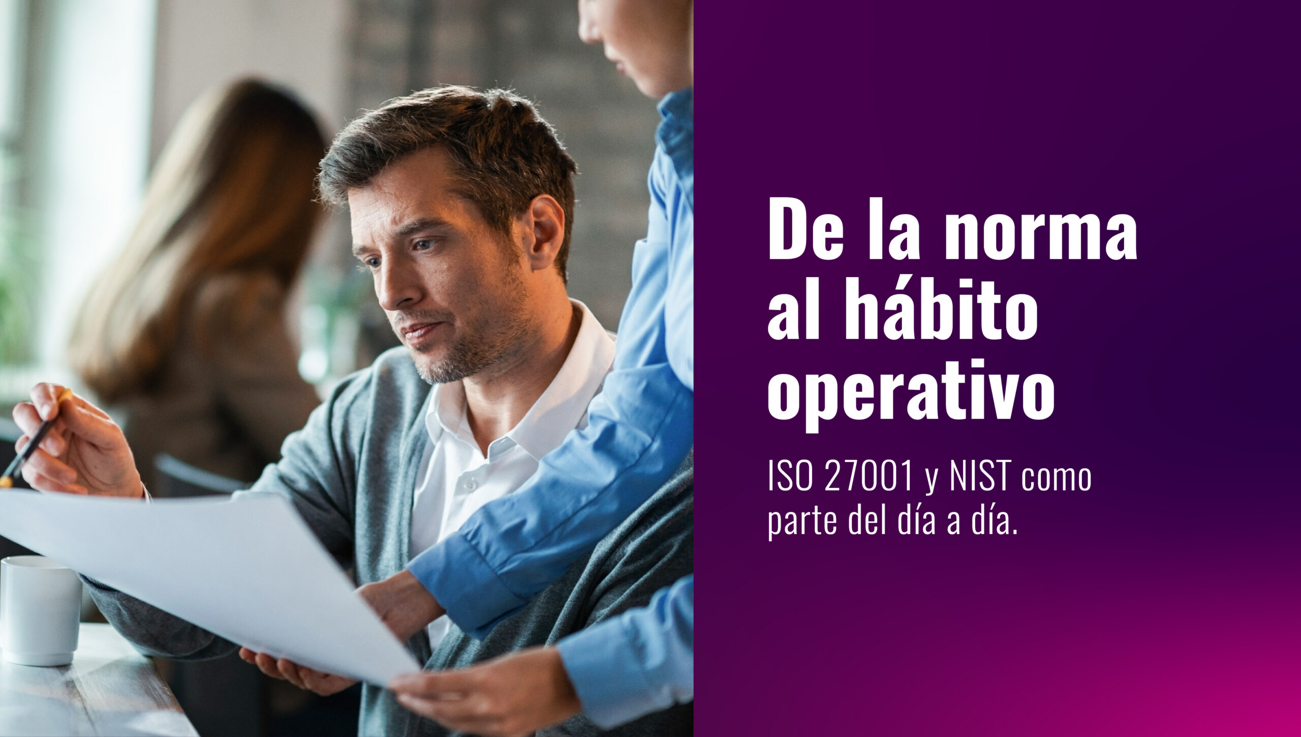 De la norma al hábito operativo