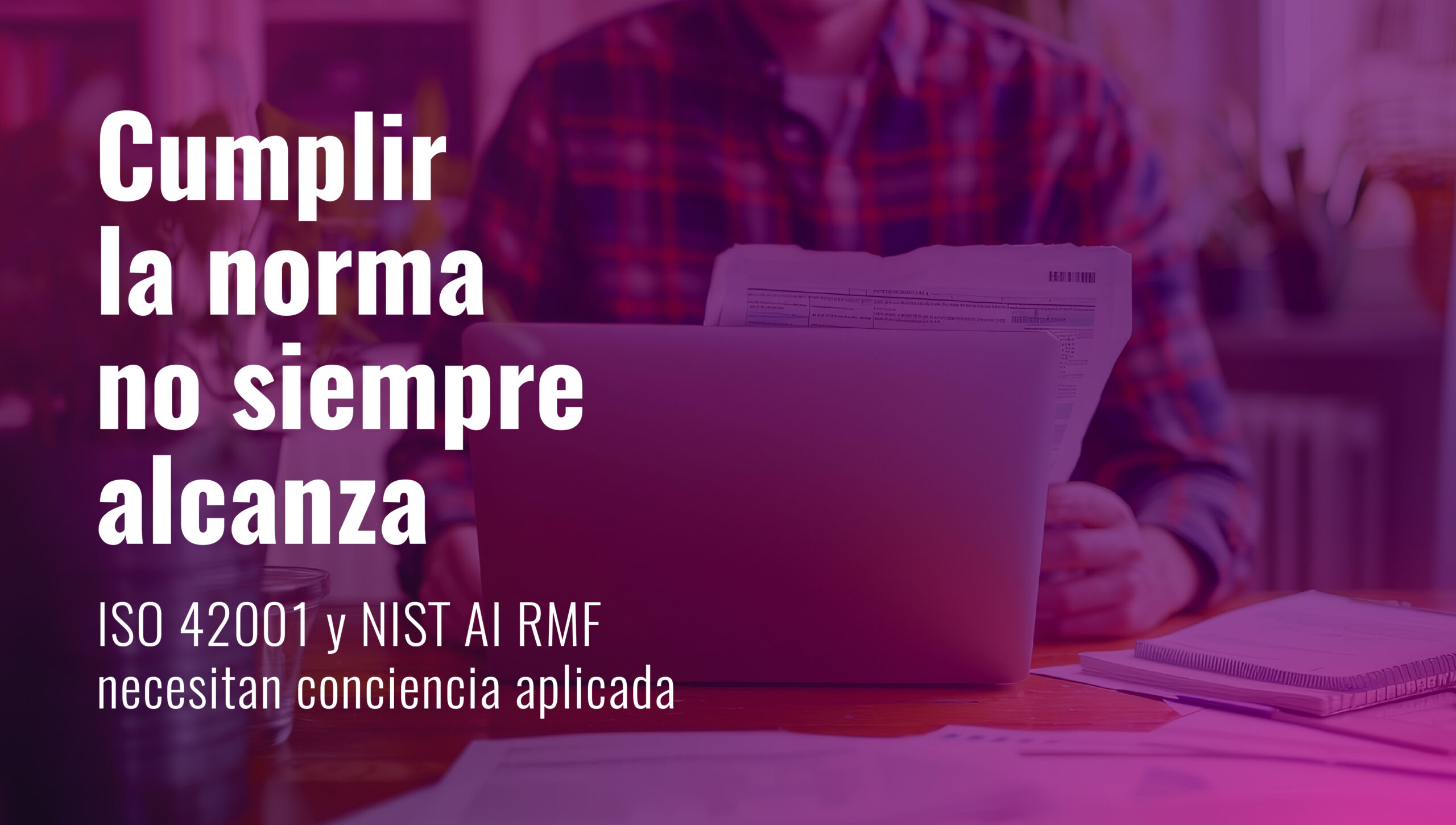 Gobernanza y Awareness: Claves para una IA Segura